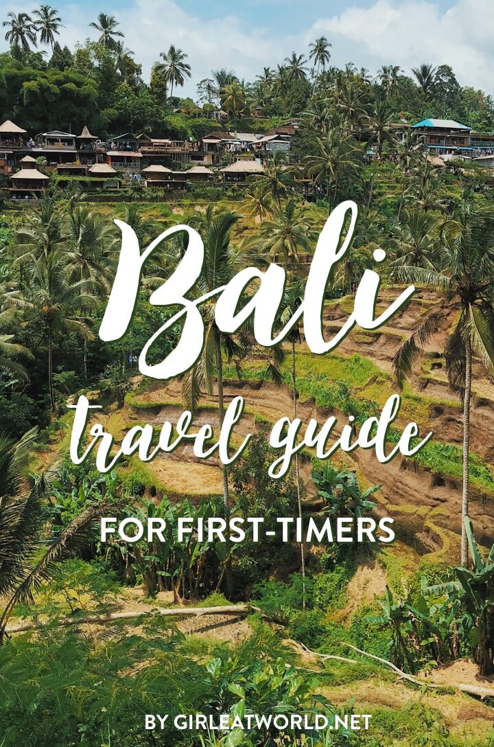 Bali Travel Guide for First-timers (from a veteran visitor)
